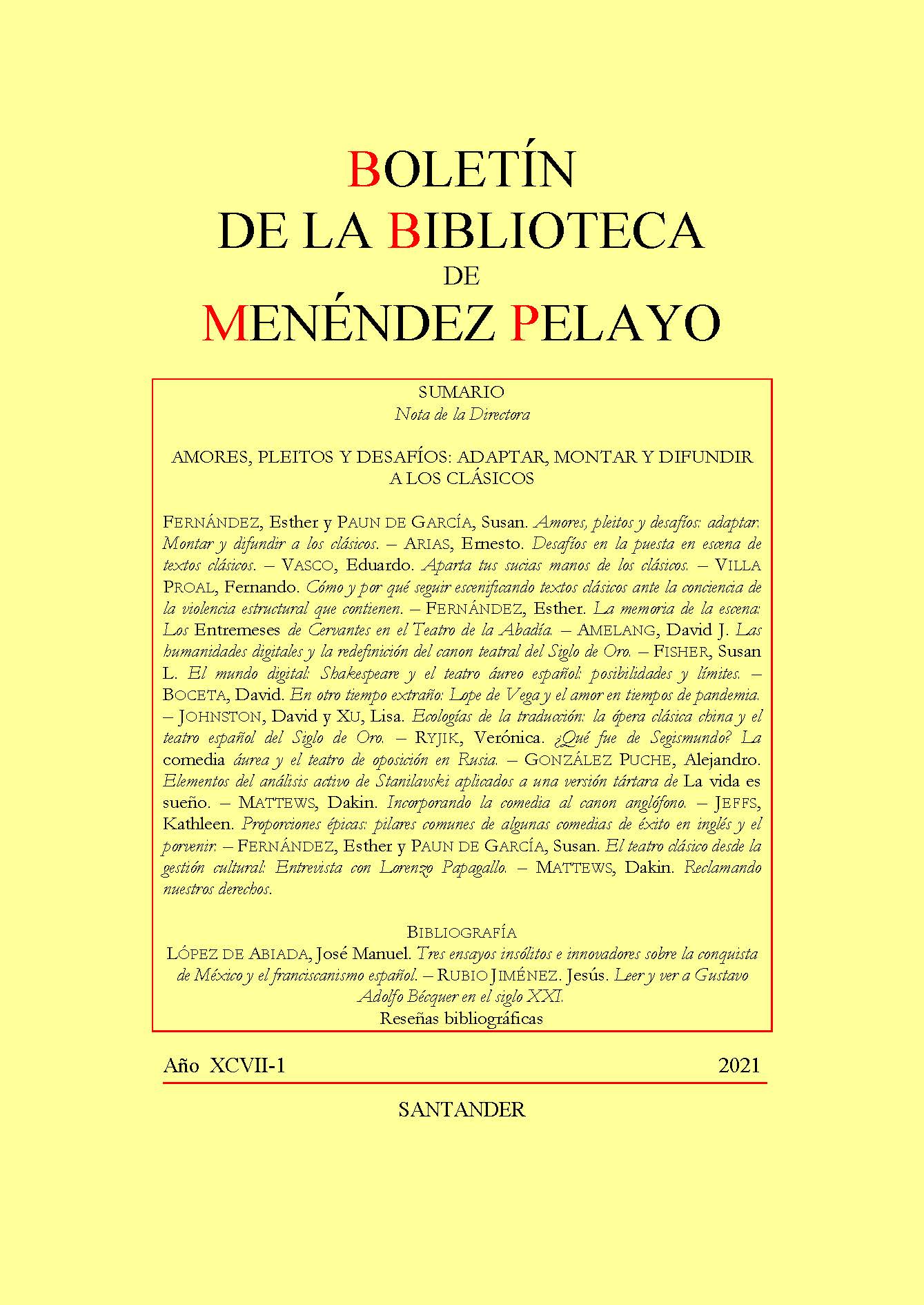 					Ver Vol. 97 Núm. 1 (2021): Boletín de la Biblioteca de Menéndez Pelayo
				
