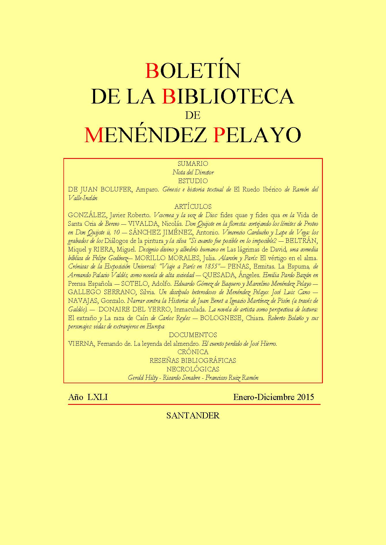 					Ver Vol. 91 Núm. Único (2015): Boletín de la Biblioteca de Menéndez Pelayo. XCI (2015)
				