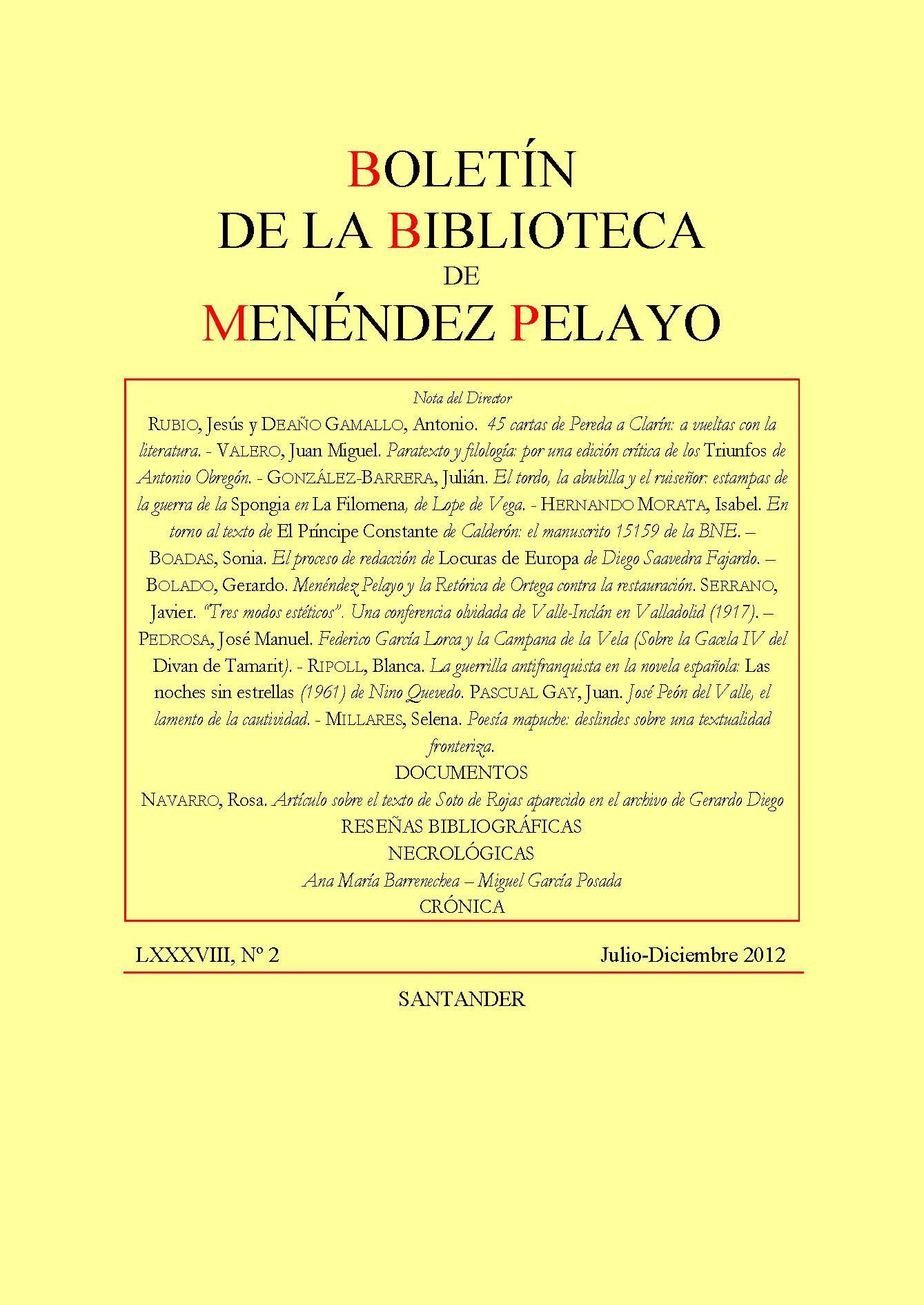 					Ver Vol. 88 Núm. 2 (2012): Boletín de la Biblioteca de Menéndez Pelayo. LXXXVIII. 2012
				
